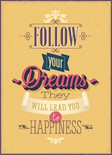 Follow Your Dreams Poster